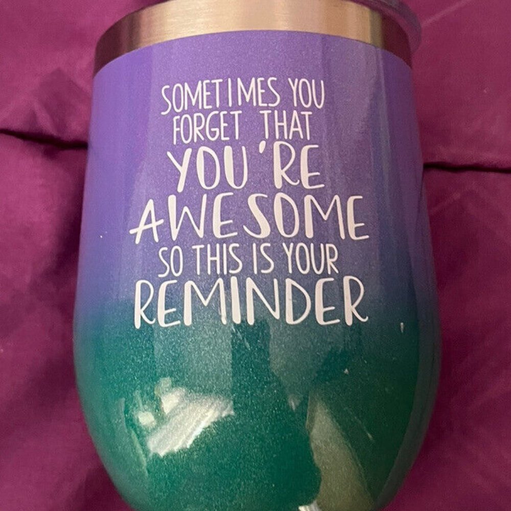 Nurforta: Sometimes You Forget that You're Awesome.., 12oz Tumbler, Purple/Green